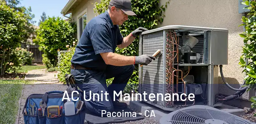 AC Unit Maintenance Pacoima - CA