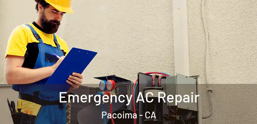 Emergency AC Repair Pacoima - CA